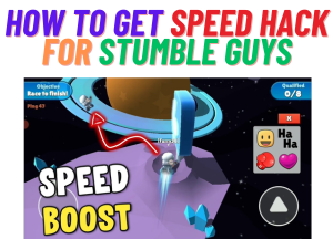 How to get Speed Hack for Stumble Guys