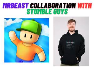 MrBeast Collaboration with Stumble Guys